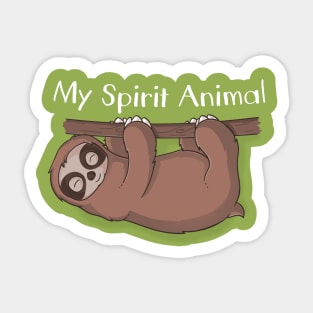 Sloth is My Spirit Animal Sticker